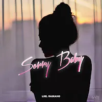 Lxe — Sorry Baby Ft Raikaho — обложка